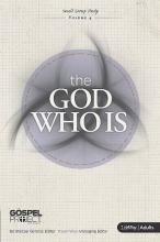 Cover art for The Gospel Project: The God Who Is (Adult Edition)(Member Book)