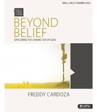 Cover art for Beyond Belief: Exploring the Character of God (Bible Studies for Life)