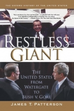 Cover art for Restless Giant: The United States from Watergate to Bush v. Gore (Oxford History of the United States)