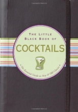 Cover art for The Little Black Book of Cocktails: The Essential Guide to New & Old Classics (Little Black Books (Peter Pauper Hardcover))