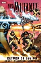 Cover art for New Mutants, Vol. 1: Return of Legion