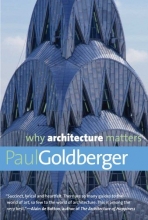 Cover art for Why Architecture Matters (Why X Matters Series)