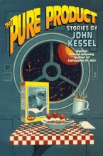 Cover art for The Pure Product: Stories