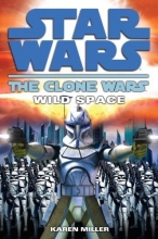 Cover art for Wild Space (Star Wars: The Clone Wars)