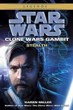 Cover art for Stealth: Star Wars (Clone Wars Gambit) (Star Wars: Clone Wars Gambit - Legends)