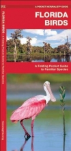 Cover art for Florida Birds: A Folding Pocket Guide to Familiar Species (Pocket Naturalist Guide Series)