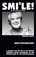 Cover art for Info-Psychology: A Manual for the Use of the Human Nervous System According to the Instructions of the Manufacturers, and a Navigational Guide for Piloting the Evolution of the Human Individual