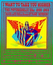 Cover art for I Want to Take You Higher: The Psychedelic Era: 1965-1969