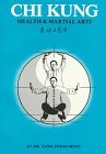 Cover art for Chi Kung: Health and Martial Arts