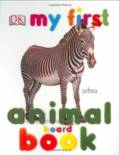 Cover art for DK MF ANIMAL BOARD BK REV EDIT (My 1st Board Books)