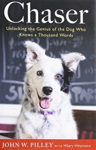 Cover art for Chaser: Unlocking the Genius of the Dog Who Knows a Thousand Words