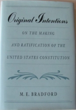 Cover art for Original Intentions: On the Making and Ratification of the United States Constitution