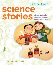 Cover art for Science Stories: Science Methods for Elementary and Middle School Teachers