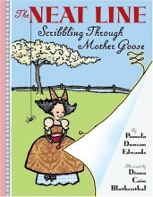 Cover art for The Neat Line: Scribbling Through Mother Goose