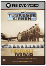 Cover art for The Tuskegee Airmen - They Fought Two Wars