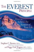 Cover art for The Everest Principle: How to Achieve the Summit of Your Life