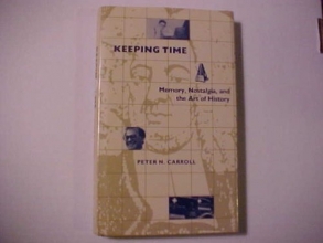 Cover art for Keeping Time: Memory, Nostalgia, and the Art of History