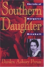 Cover art for Southern Daughter: The Life of Margaret Mitchell
