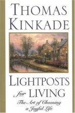 Cover art for Lightposts for Living: The Art of Choosing a Joyful Life