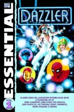 Cover art for Essential Dazzler, Vol. 1 (Marvel Essentials) (v. 1)