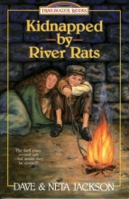 Cover art for Kidnapped by River Rats: William and Catherine Booth (Trailblazer Books #1)
