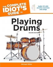 Cover art for The Complete Idiot's Guide to Playing Drums, 2nd Edition (Complete Idiot's Guides (Lifestyle Paperback))