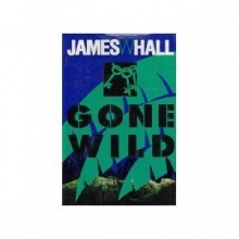 Cover art for Gone Wild (Series Starter, Thorn #4)