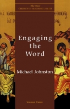 Cover art for Engaging the Word (The New Church's Teaching Series, Vol. 3)