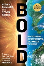 Cover art for Bold: How to Go Big, Create Wealth and Impact the World