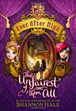 Cover art for Ever After High: The Unfairest of Them All