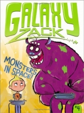 Cover art for Monsters in Space! (Galaxy Zack)