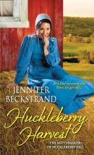 Cover art for Huckleberry Harvest (The Matchmakers of Huckleberry Hill)