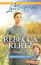 Cover art for The Amish Mother (Lancaster Courtships)