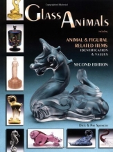 Cover art for Glass Animals: Animal & Figural Related Items Identification & Values, 2nd Edition