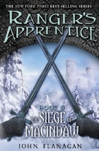 Cover art for The Siege of Macindaw (Ranger's Apprentice #6)