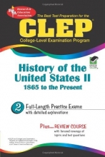 Cover art for CLEP History of the United States II, 1865 to the present (REA) - The Best Test Prep for the CLEP (Test Preps)