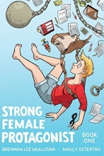 Cover art for Strong Female Protagonist Book One
