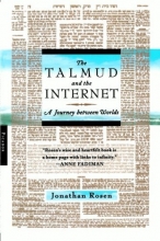 Cover art for The Talmud and the Internet: A Journey between Worlds
