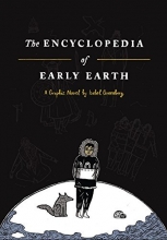 Cover art for The Encyclopedia of Early Earth: A Novel