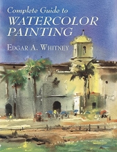 Cover art for Complete Guide to Watercolor Painting (Dover Art Instruction)