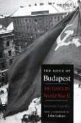 Cover art for The Siege of Budapest: One Hundred Days in World War II
