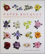 Cover art for Sterling Publishing Lark Books: Paper Bouquet