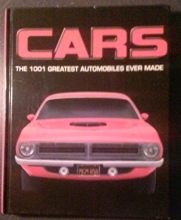 Cover art for Cars: The 1001 Greatest Automobiles Ever Made