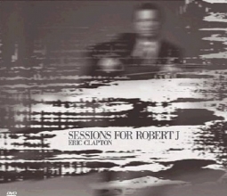 Cover art for Eric Clapton - Sessions for Robert Johnson