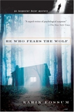 Cover art for He Who Fears the Wolf (Inspector Sejer )