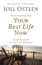 Cover art for Daily Readings from Your Best Life Now: 90 Devotions for Living at Your Full Potential