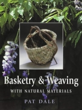 Cover art for Basketry and Weaving with Natural Materials