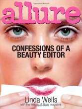 Cover art for Allure: Confessions of a Beauty Editor