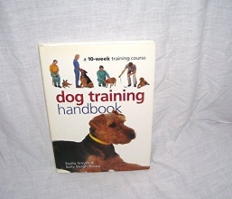 Cover art for Dog Training Handbook: a 10-week Training Handbook