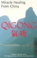 Cover art for Miracle Healing from China: Qigong